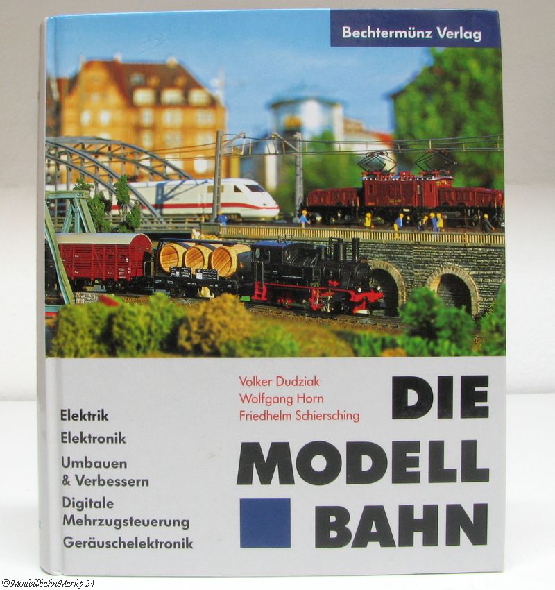 "Die Modellbahn" Dudziak/Horn/Schiersching Handbuch