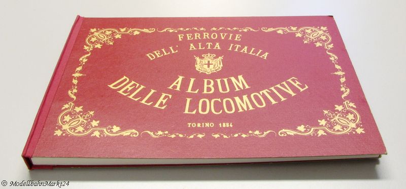 Album Delle Locomotive Torino 1884